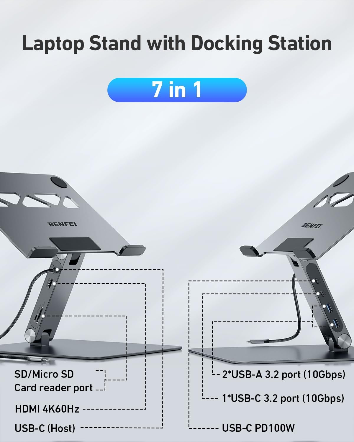 BENFEI Laptop Stand with USB C 7in1 Docking Station,HDMI 4K@60Hz,1*SD 1*Micro SD,100W Power Delivery,10Gbps 1*USB C 3.2 and 2*USB A 3.2 Compatible with MacBook Pro/Air, iPad Pro, XPS, Thinkpad