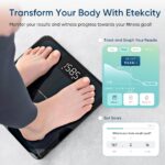 Etekcity Smart Scale for Body Weight, FSA&HSA Eligible, Bathroom Digital Weighing Scale with BMI, Body Fat, Muscle Mass, Accurate Bluetooth Home User Health Equipment Sync Apps